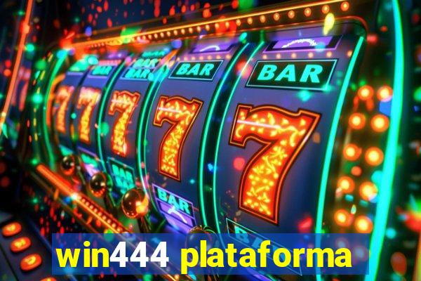 win444 plataforma